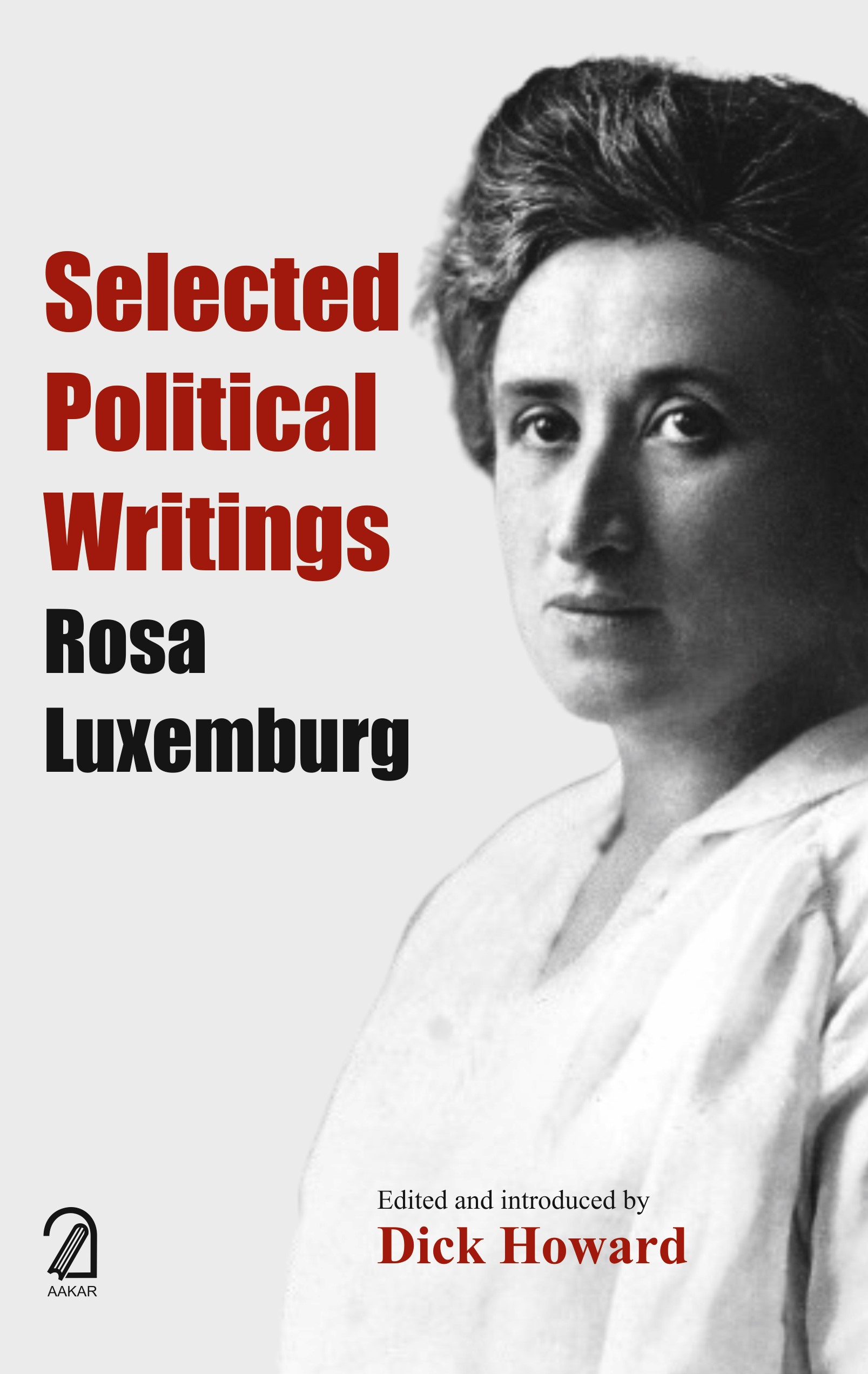 Selected Political Writings Rosa Luxemburg